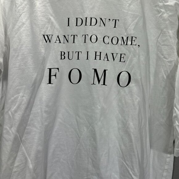 Ten Sixty Sherman Tee Shirt Womans Large White Cotton I have FOMO Funny 3/4 Slee - Picture 2 of 4